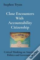 Close Encounters With Accountability Citizenship