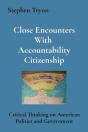 Close Encounters With Accountability Citizenship - Preview