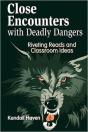 Close Encounters With Deadly Dangers - Preview