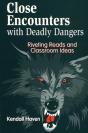Close Encounters With Deadly Dangers - Preview