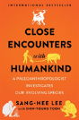 Close Encounters With Humankind - Preview
