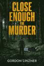 Close Enough For Murder - Preview