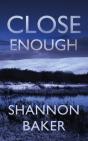 Close Enough - Preview