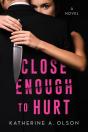 Close Enough To Hurt - Preview