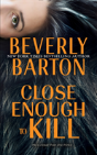 Close Enough To Kill - Preview