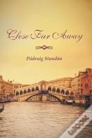 Close Far Away