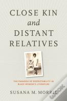 Close Kin And Distant Relatives