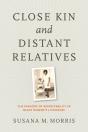 Close Kin And Distant Relatives - Preview