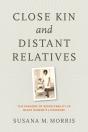 Close Kin And Distant Relatives - Preview