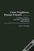 Close Neighbors, Distant Friends