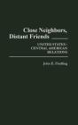 Close Neighbors, Distant Friends - Preview