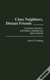 Close Neighbors, Distant Friends