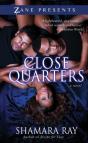 Close Quarters - Preview