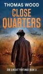 Close Quarters - Preview