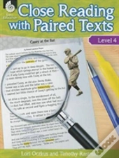 Close Reading With Paired Texts Level 4