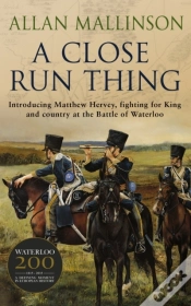 Capa do artigo Close Run Thing (The Matthew Hervey Adventures: 1)