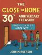 Close To Home 30th Anniversary Treasury - Preview