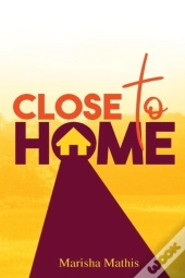 Close To Home