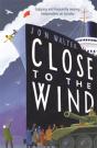 Close To The Wind - Preview