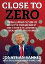 Close To Zero: How Donald Trump Fulfille - Preview