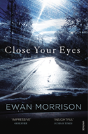 Close Your Eyes - Preview