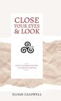 Close Your Eyes   Look: How To Journey W - Preview