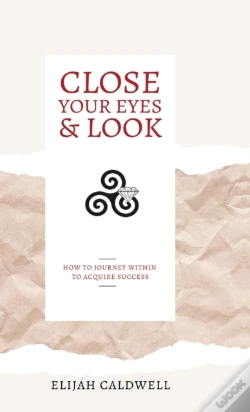 Capa do artigo Close Your Eyes   Look: How To Journey W