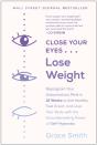 Close Your Eyes, Lose Weight - Preview