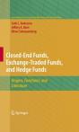 Closed-End Funds, Exchange-Traded Funds, And Hedge Funds - Preview