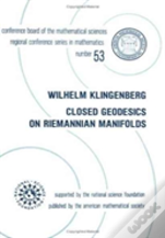 Closed Geodesics On Riemannian Manifolds
