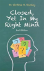 Closed, Yet In My Right Mind - Preview
