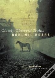 Closely Observed Trains
