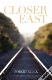 Closer East