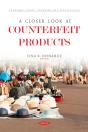 Closer Look At Counterfeit Products - Preview