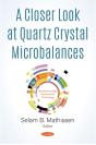 Closer Look At Quartz Crystal Microbalances - Preview