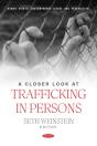 Closer Look At Trafficking In Persons - Preview
