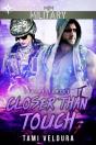 Closer Than Touch - Preview