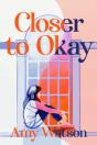 Closer To Okay - Preview