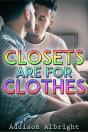 Closets Are For Clothes - Preview