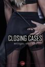 Closing Cases - Preview