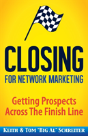 Closing For Network Marketing - Preview