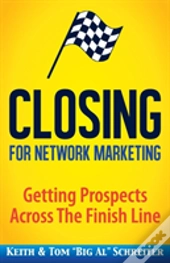 Closing For Network Marketing