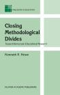 Closing Methodological Divides - Preview
