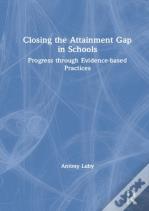 Closing The Attainment Gap In Schools