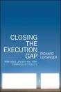 Closing The Execution Gap - Preview