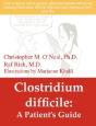 Clostridium Difficile: A Patient'S Guide - Preview