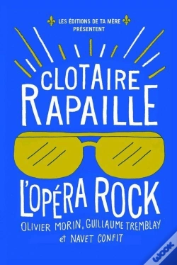 Capa do artigo Clotaire Rapaille : L' Opera Rock