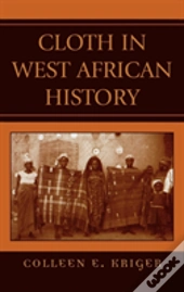 Cloth In West African History