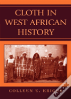 Cloth In West African History