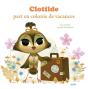 Clotilde Part En Colonie De Vacances - Preview